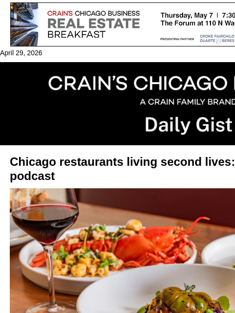 crainalerts newsletter: Chicago restaurants living second lives: Crain’s D...