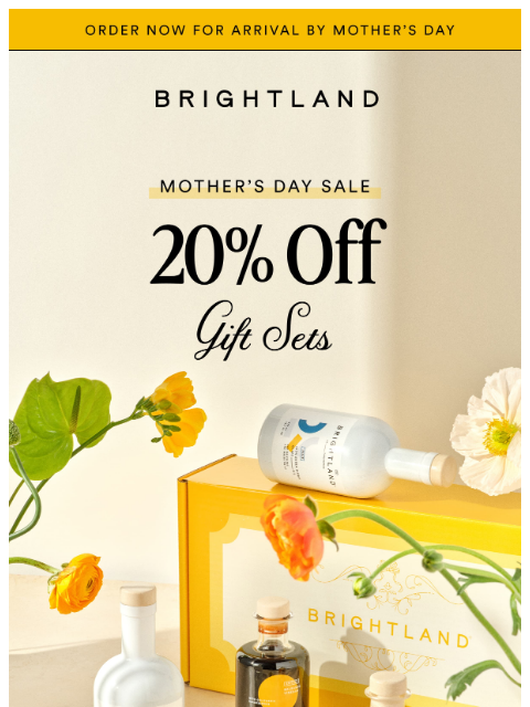 brightland newsletter: 20% off gift sets for every mom in your life