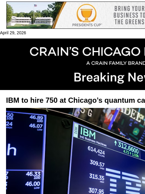 crainalerts newsletter: IBM to hire 750 at Chicago's quantum park