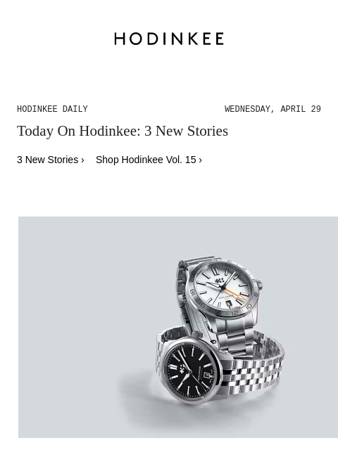 hodinkee newsletter: Hodinkee Daily | 04/29/2026