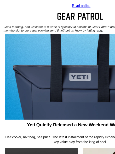 gearpatrol newsletter: Yeti's New Cooler Bag Is a Weekend Game Changer