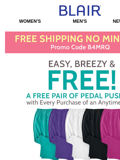 Get FREE Pedal Pushers WHEN YOU BUY the Matching Tunic! • $14.99 Seersucker Shirt – ALL Sizes & Colors! Blair Women's Men's New Arrivals Free Shipping, No Minimum Easy, Breezy & Free! A