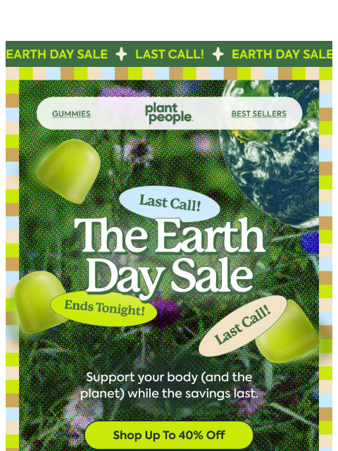 plantpeople newsletter: Earth Day Sale last call 🚨