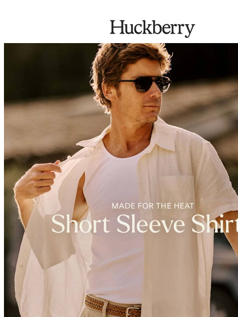 huckberry newsletter: Less Sleeve, More Weekend