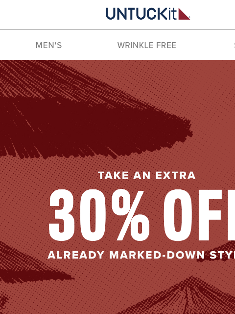 untuckit newsletter: New Markdowns In Your Size—From $28