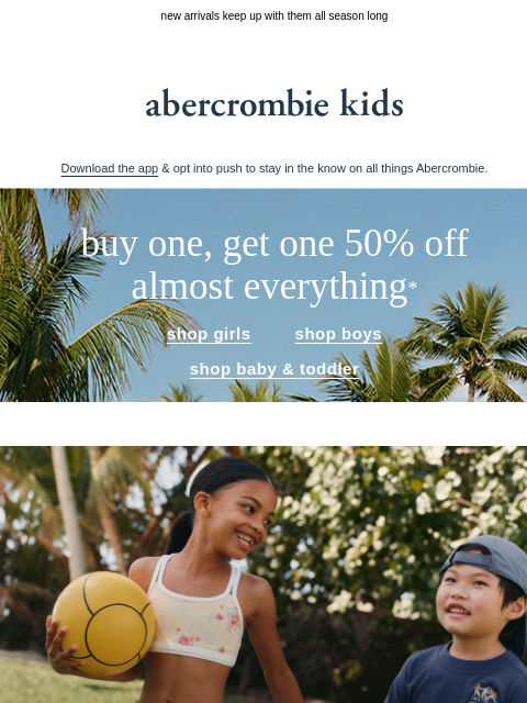 abercrombie newsletter: make summer memories ☀️