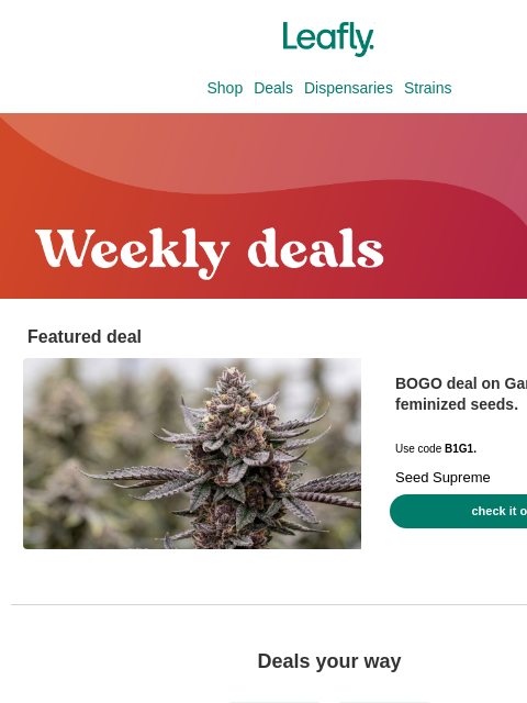 leafly newsletter: Spring weed deals are officially in season 🌸