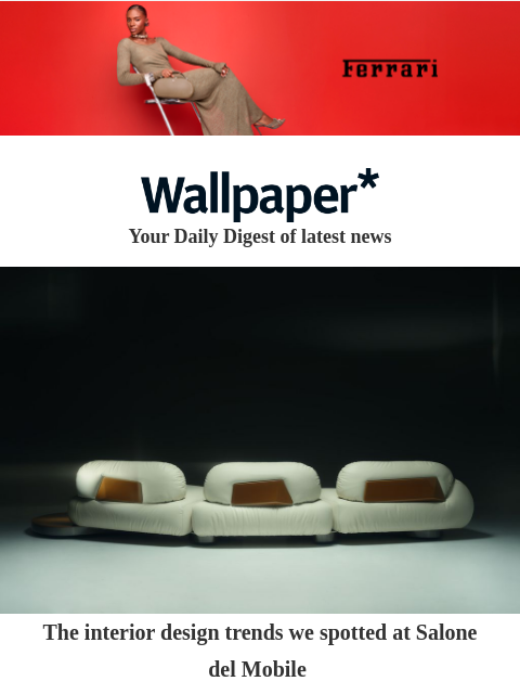 futureplc newsletter: The interior design trends from Salone del Mobile