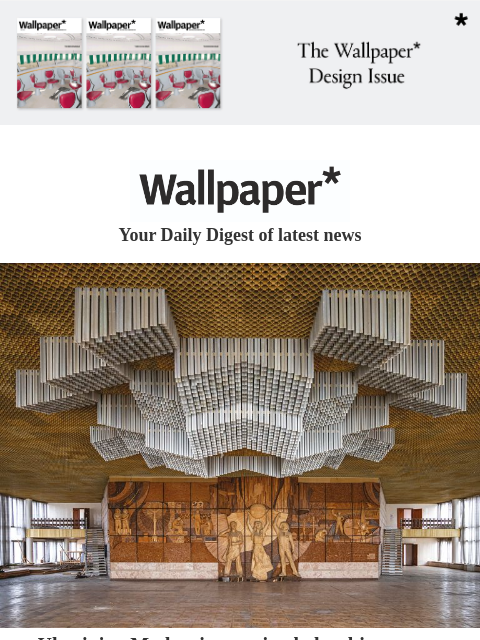 Plus, highlights from Cruise 2026 shows, wild saunas, and a portable tape player ‌ ‌ ‌ ‌ ‌ ‌ ‌ ‌ ‌ ‌ ‌ ‌ ‌ Wallpaper* Your Daily Digest of latest news Ikea Oxford Street exterior Ukrainian Modernism: a