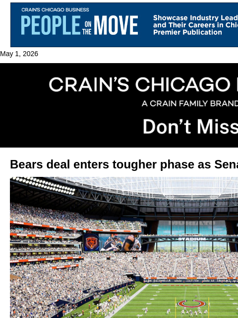 crainalerts newsletter: Bears deal enters tougher phase as Senate digs in ...