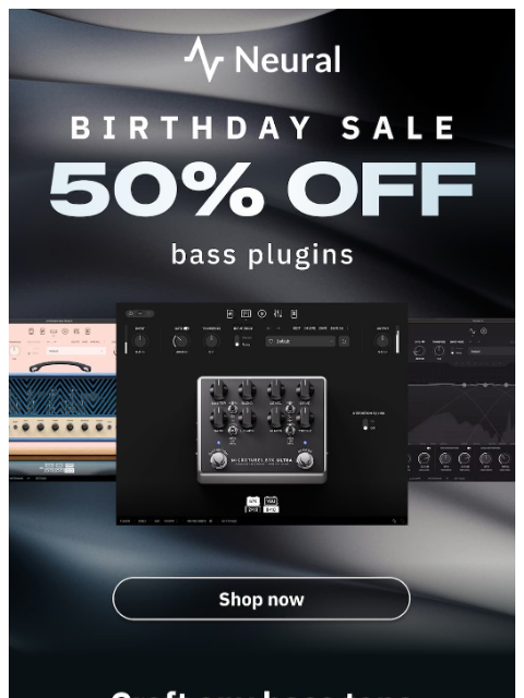 neuraldsp newsletter: Get 50% off bass plugins