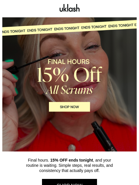 uklash newsletter: ENDS TONIGHT! 15% OFF final call📣