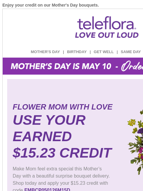 teleflora newsletter: Re: Your [$15.23] Credit is Expiring