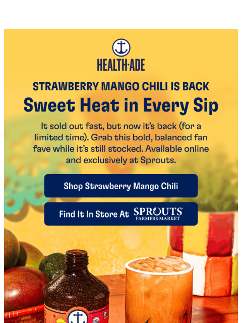 health-ade newsletter: IT’S BACK: Strawberry Mango Chili 🌶️