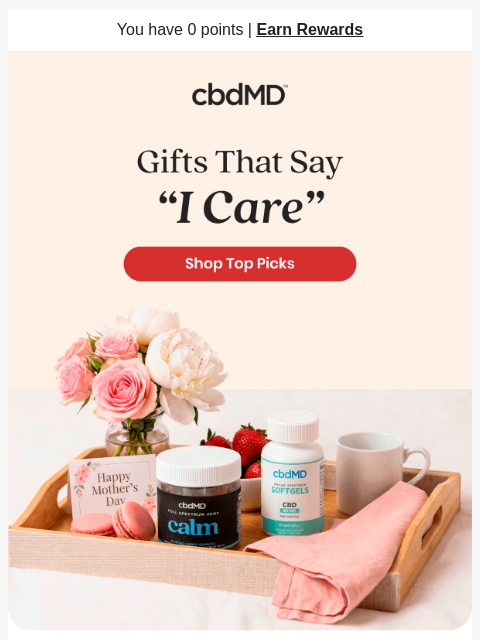 cbdmd newsletter: She Deserves More Than Flowers This Year
