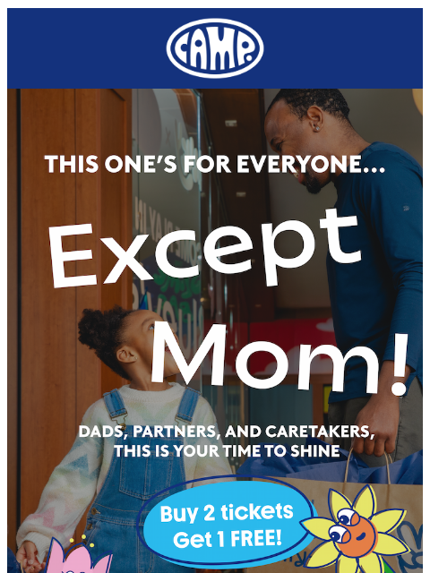 camp newsletter: This one’s not for you, mom 😉
