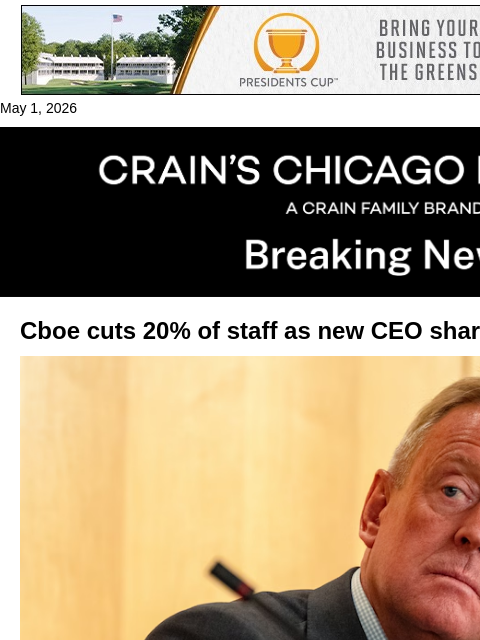 crainalerts newsletter: Cboe slashes 20% of staff as CEO tightens options ...