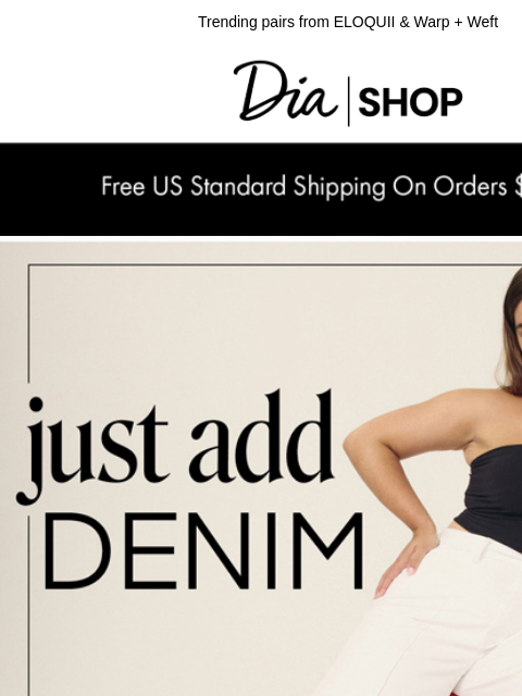dia newsletter: Just Add Denim 👖
