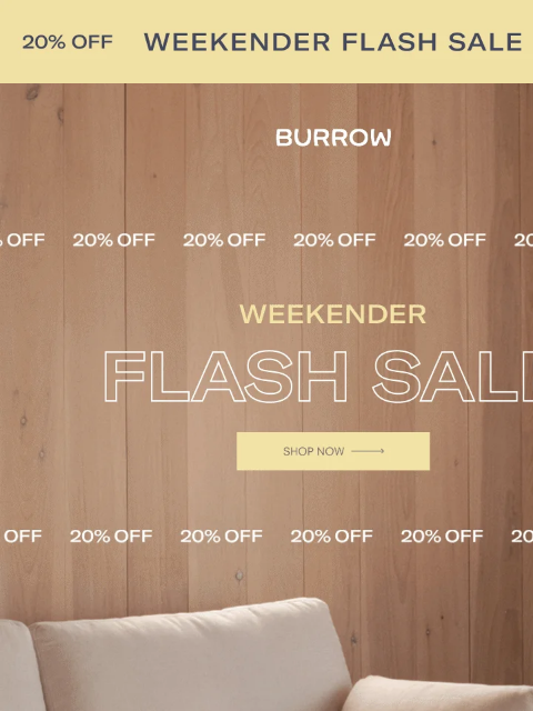 Shop our Weekender Flash Sale Weekender Flash Sale Shop Now We're all friends here. Score sitewide savings on all your favorite styles Seating Dining Bedroom Storage Rugs Outdoor Shop Clearance