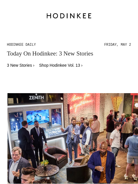 Today on Hodinkee... Photo Report: A Haute Horology Hangout With Friends At Watches Of Switzerland's SoHo Boutique | Hodinkee Daily – Friday, May 2 | Today On Hodinkee: 3 New Stories 3 New Stories