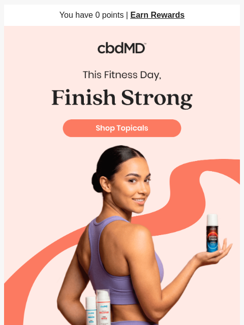 cbdmd newsletter: Happy National Fitness Day—Keep Going Strong