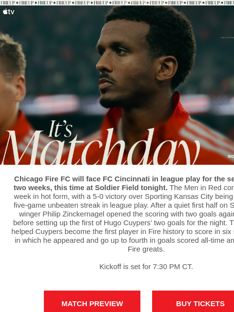 chicagofirefc newsletter: TONIGHT: Chicago Fire vs FC Cincinnati