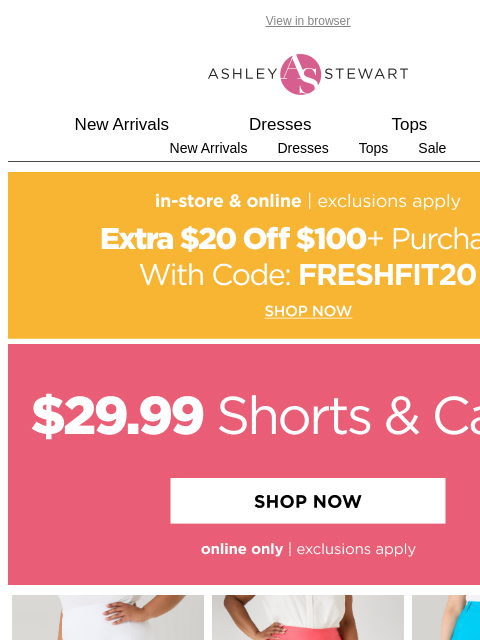ashleystewart newsletter: Shorts and Capris at $29.99!