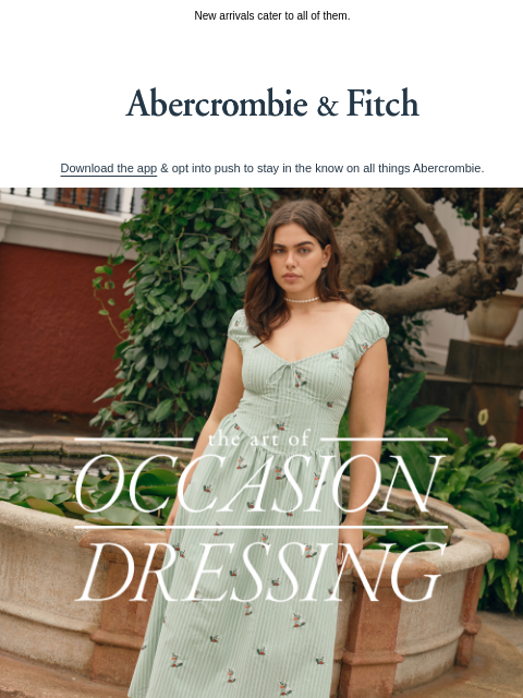 abercrombie newsletter: What’s the occasion?
