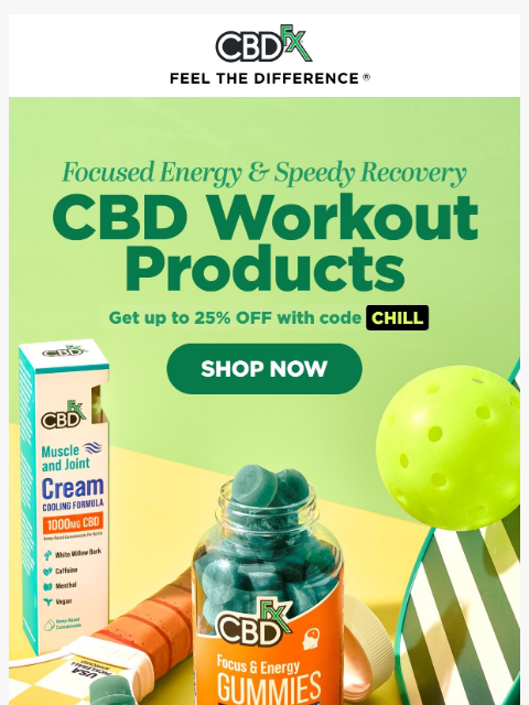 cbdfx newsletter: It's National Fitness Day! Got your CBD?