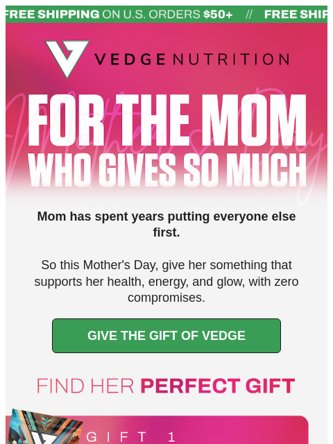 vedgenutrition newsletter: 💝 Get something for Mom!