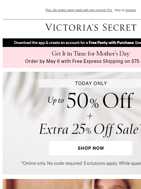 victoriassecret newsletter: Up to 50% Off + Extra 25% Off Sale