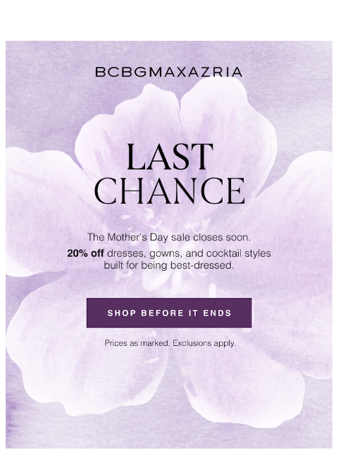 bcbg newsletter: Last Chance — 20% Off Ends Tomorrow
