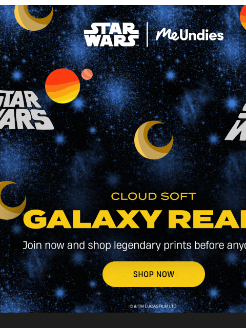 meundies newsletter: Shop STAR WARS before anyone else