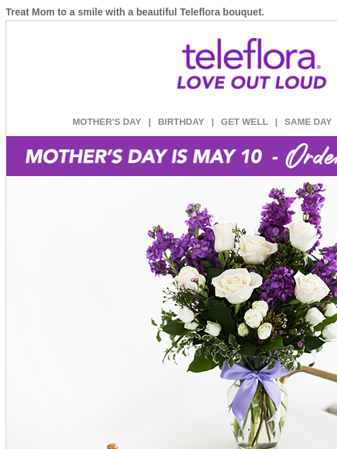 teleflora newsletter: Best Mother's Day Gifts + 20% Off 🌷