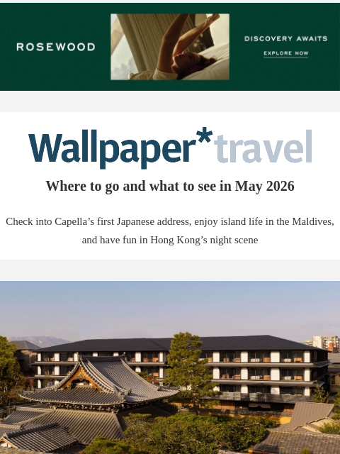 futureplc newsletter: Wallpaper* Travel in 2026: where to go