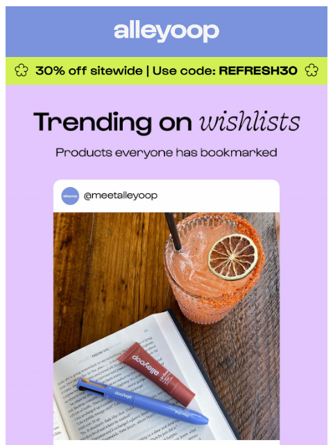 meetalleyoop newsletter: Trending now: Your beauty wishlist ⭐