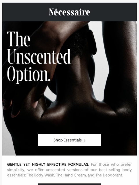 necessaire newsletter: Unscented By Choice