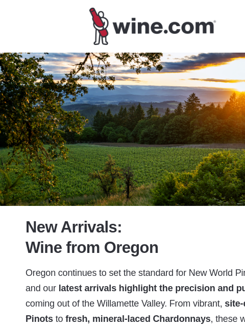 wine newsletter: May is Oregon Wine Month, Explore New Arrivals
