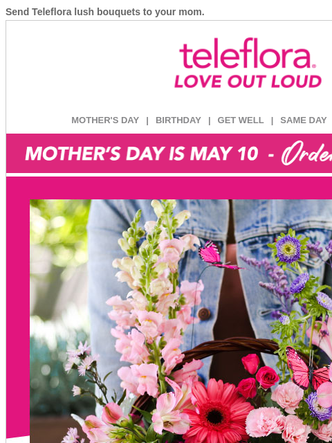 teleflora newsletter: Mother's Day is SUNDAY! 🌷 Enjoy 25% Off