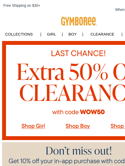 gymboree newsletter: Final Hours! Extra 50% Off Clearance!
