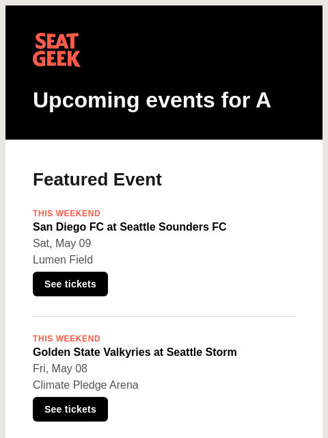 seatgeek newsletter: San Diego FC at Seattle Sounders FC/Golden State V...
