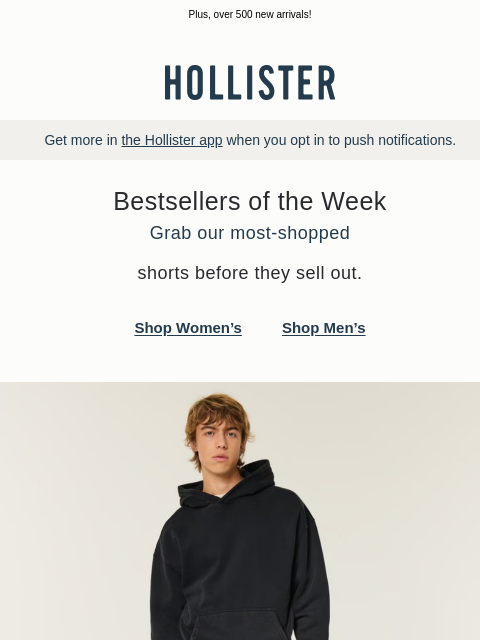 hollisterco newsletter: Shorts at the top of our bestsellers list.