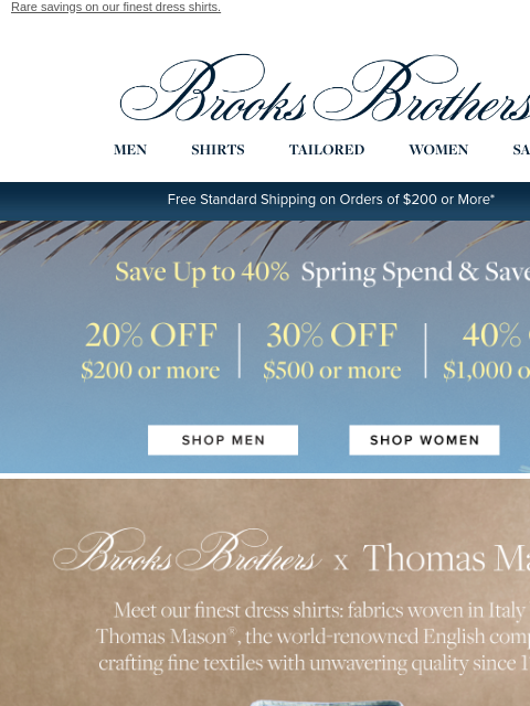 brooksbrothers newsletter: RARE SAVINGS: Up to 40% off Thomas Mason® luxury s...