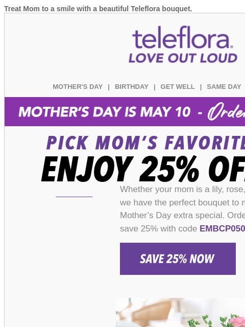 teleflora newsletter: Re: Your Mother's Day Order