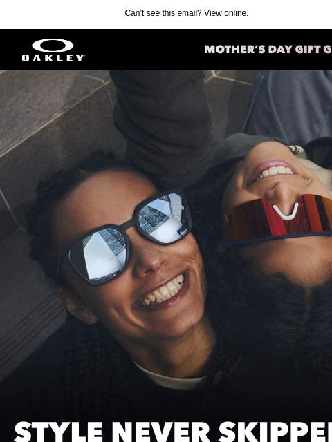 oakley newsletter: Check Out Our Mother’s Day Gift Guide