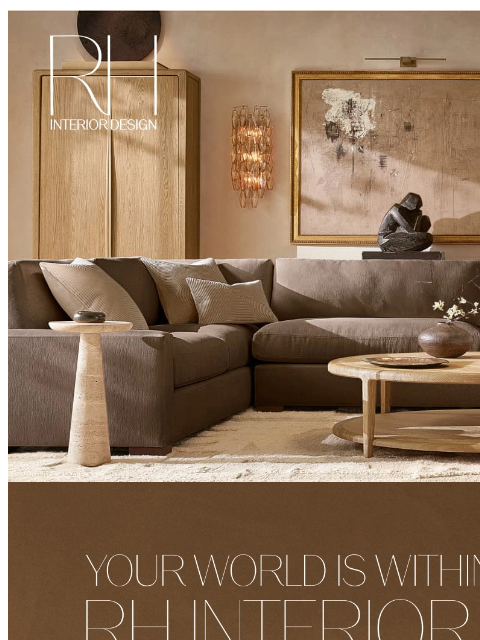 RH Interior Design Services are Complimentary with Membership. ‌ ‌ ‌ ‌ ‌ ‌ ‌ ‌ ‌ ‌ ‌ ‌ ‌ ‌ ‌ ‌ ‌ ‌ ‌ ‌ ‌ ‌ ‌ ‌ ‌ ‌ ‌ ‌ ‌ ‌ ‌ ‌ ‌ ‌ ‌ ‌ ‌ ‌ ‌ ‌ ‌ ‌ ‌ ‌ ‌ ‌ ‌ ‌ ‌ ‌ ‌ ‌ ‌ ‌ ‌ ‌ ‌ ‌ ‌ ‌ ‌ ‌ ‌ ‌ ‌ ‌ ‌ ‌ ‌