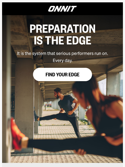 onnit newsletter: Not a Supplement. An Edge.