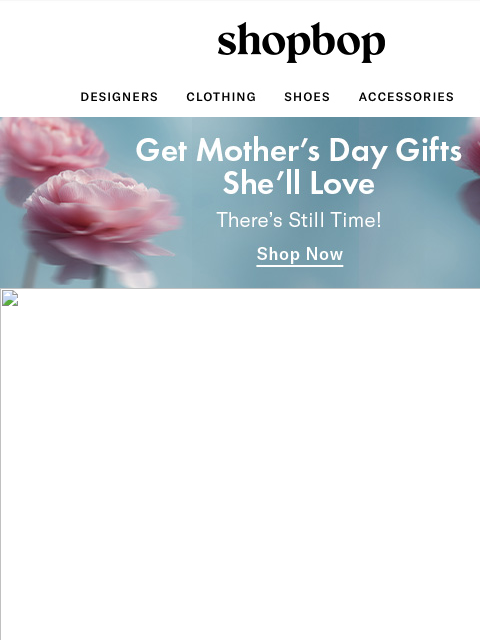 shopbop-mail newsletter: Get her gift on time