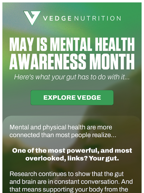 vedgenutrition newsletter: 🧠 Protect Your Mental Health