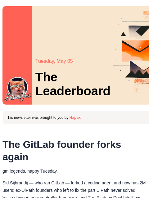 producthunt newsletter: 😸 The GitLab founder forks again